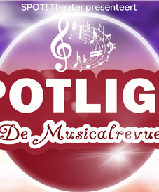 2022 | Spotlight, de Musicalrevue
